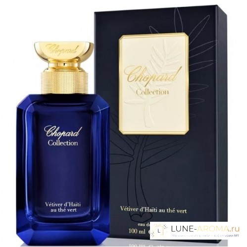 Chopard Vetiver d'Haiti au The Vert